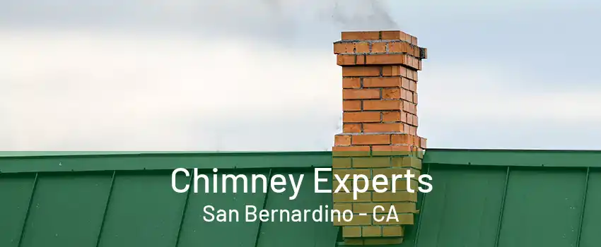 Chimney Experts San Bernardino - CA