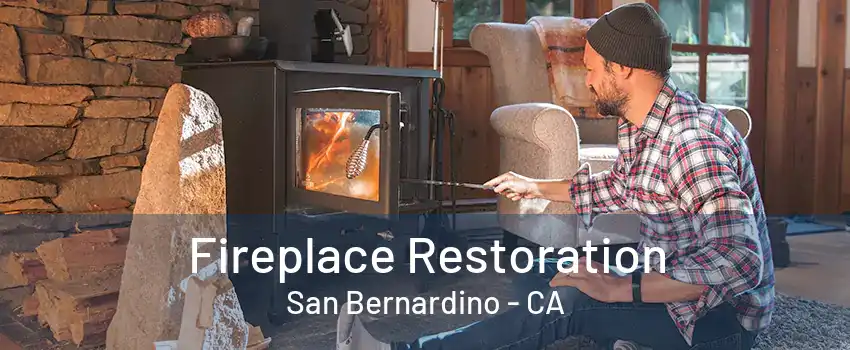 Fireplace Restoration San Bernardino - CA