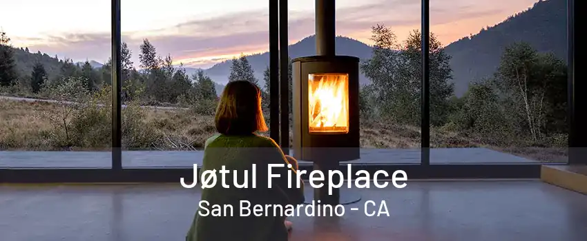 Jøtul Fireplace San Bernardino - CA