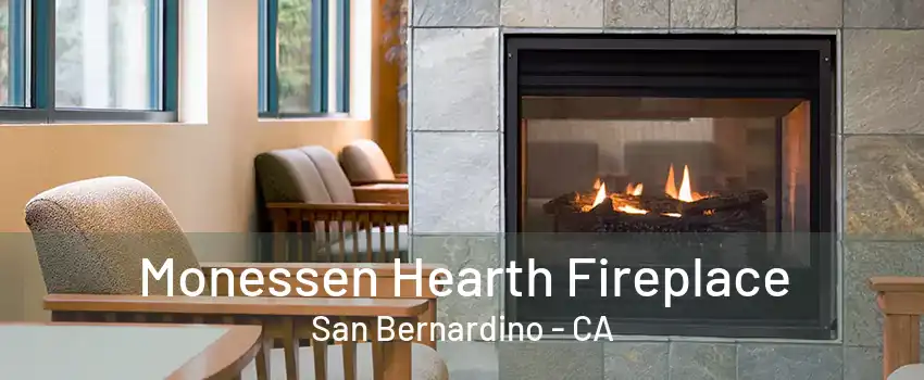 Monessen Hearth Fireplace San Bernardino - CA