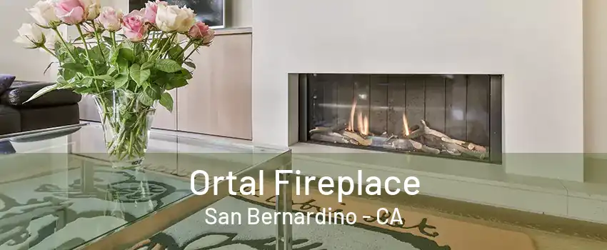 Ortal Fireplace San Bernardino - CA